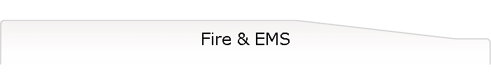 Fire & EMS